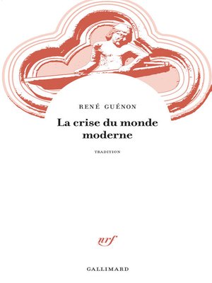 cover image of La crise du monde moderne